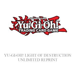 Yugioh - Light of Destruction Unlimited Reprint Booster Display
