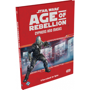 Star Wars RPG Age of Rebellion Cyphers and Masks